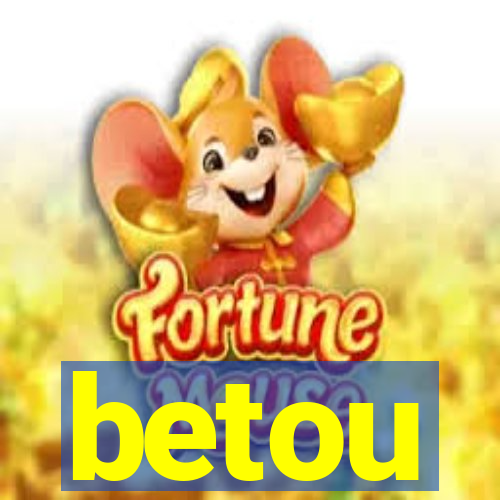 betou