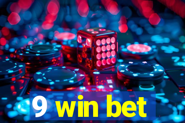 9 win bet