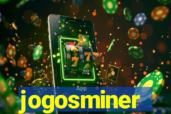 jogosminer