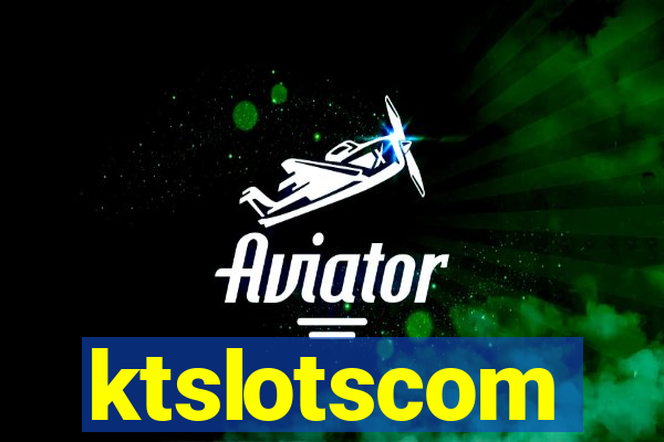 ktslotscom