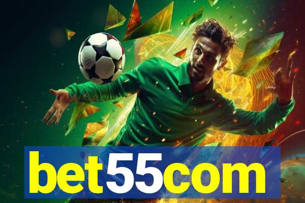 bet55com