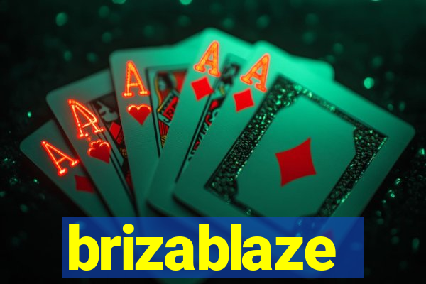 brizablaze