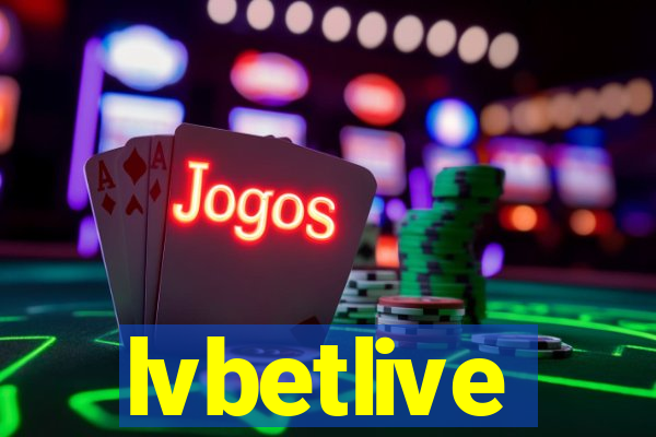 lvbetlive