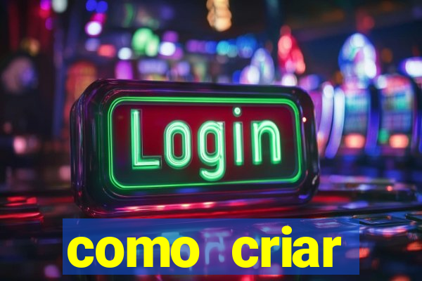 como criar plataforma de slots