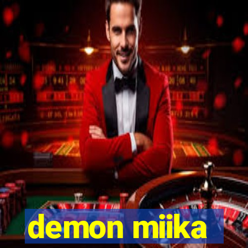 demon miika