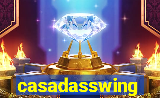 casadasswing