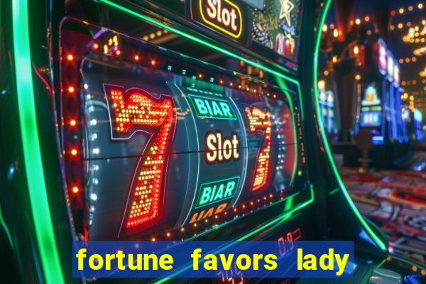 fortune favors lady nikuko legendado