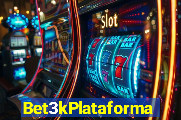 Bet3kPlataforma