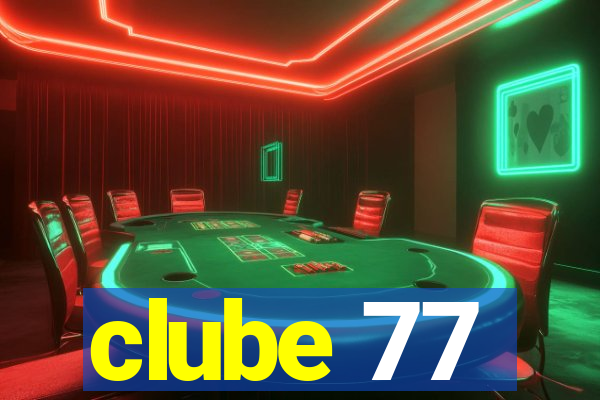 clube 77