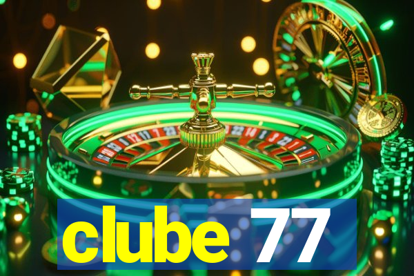 clube 77