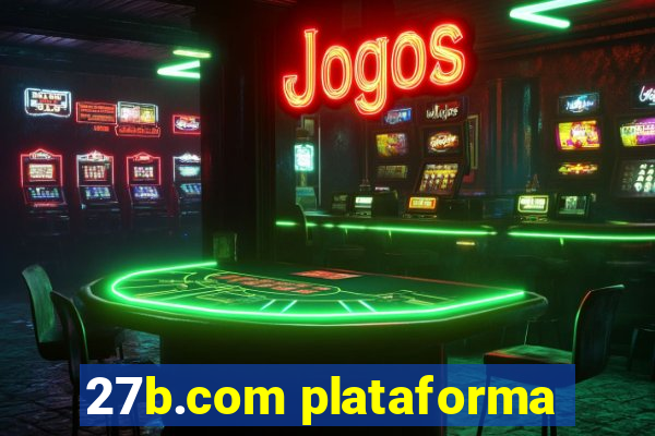 27b.com plataforma