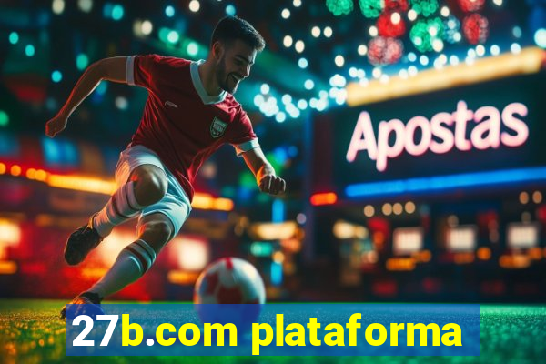 27b.com plataforma
