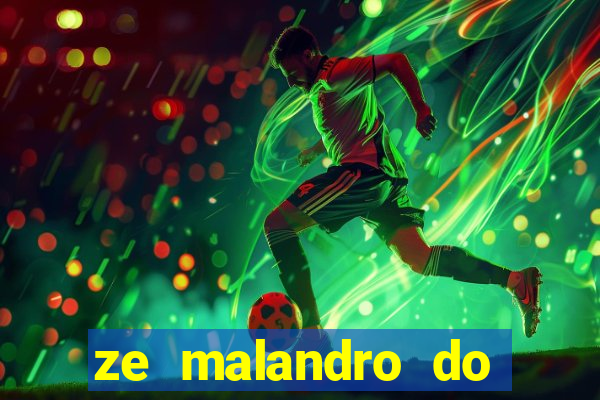 ze malandro do cruzeiro das almas