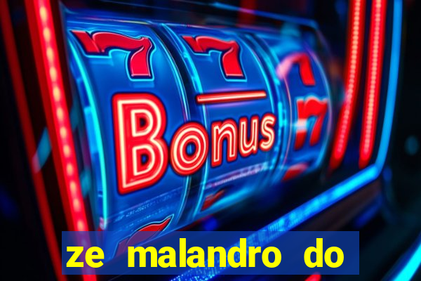 ze malandro do cruzeiro das almas