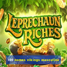100 nomes vikings masculino