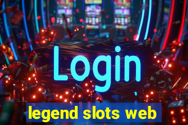 legend slots web