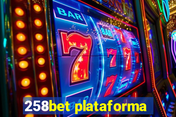 258bet plataforma