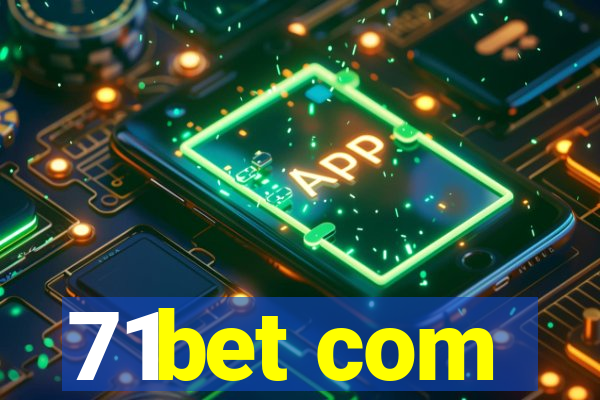 71bet com