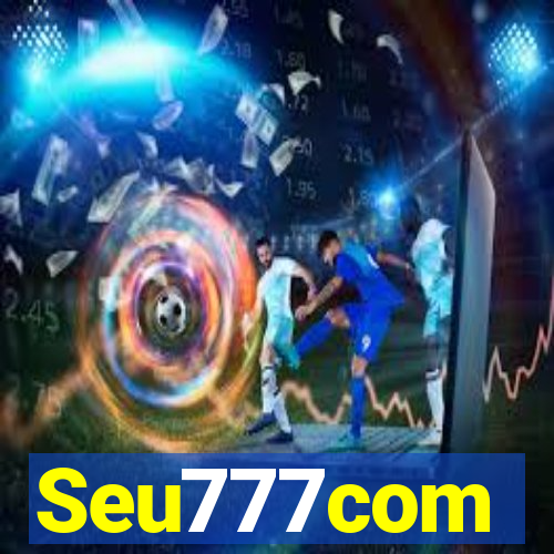 Seu777com