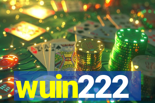 wuin222