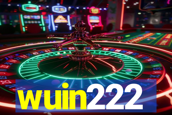 wuin222
