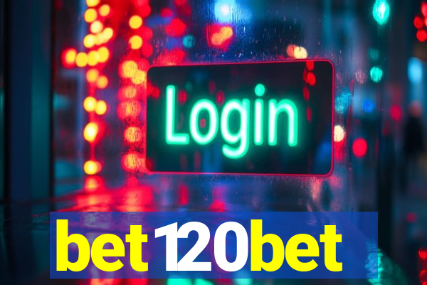 bet120bet