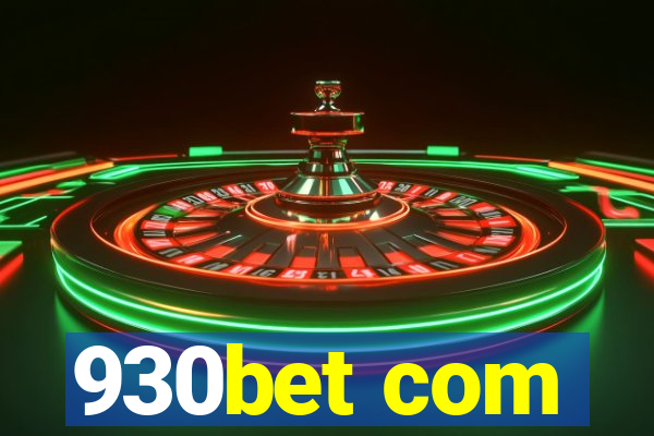 930bet com