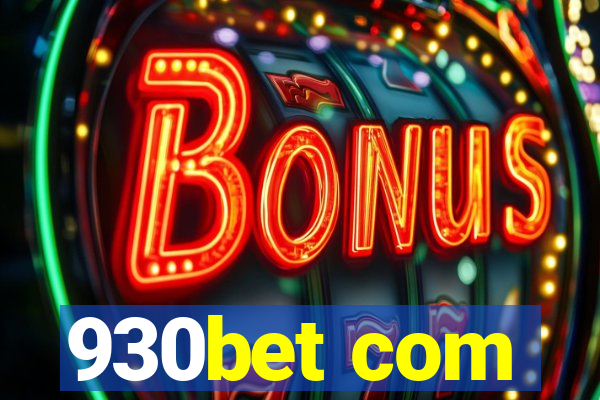930bet com