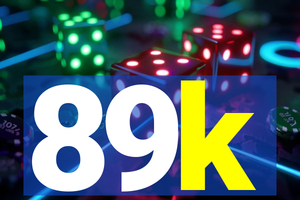 89k