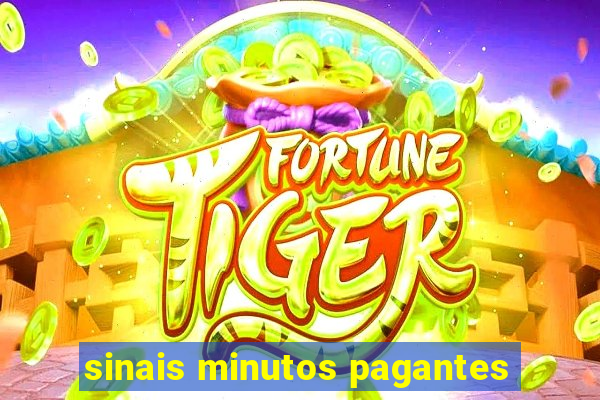 sinais minutos pagantes