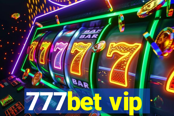 777bet vip