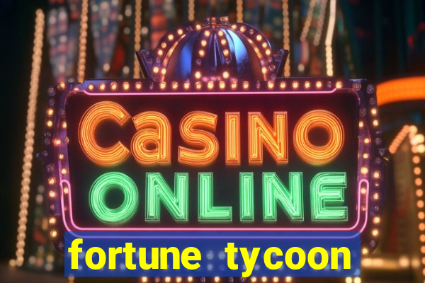 fortune tycoon slots download