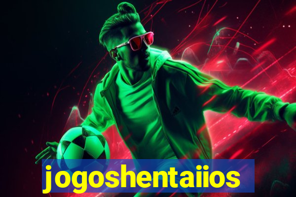 jogoshentaiios