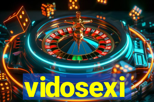 vidosexi