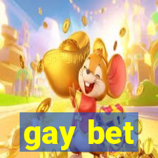 gay bet