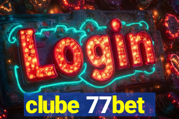 clube 77bet