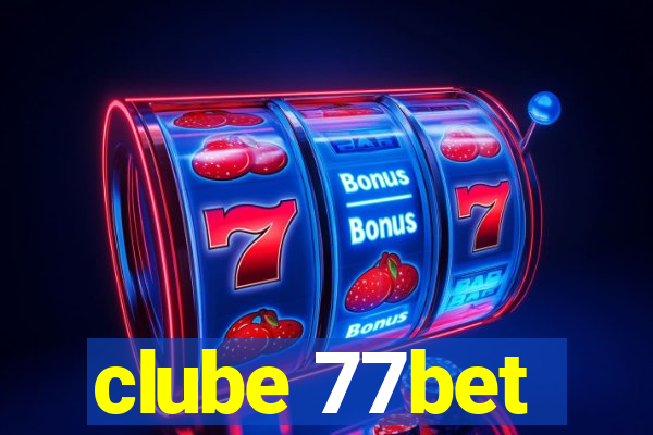 clube 77bet