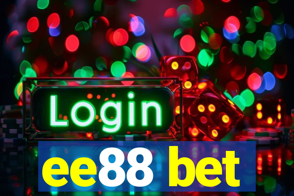 ee88 bet