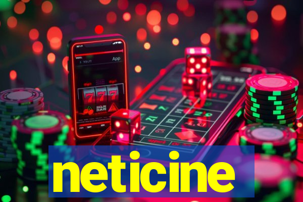 neticine