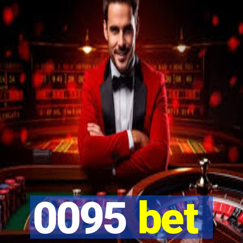 0095 bet