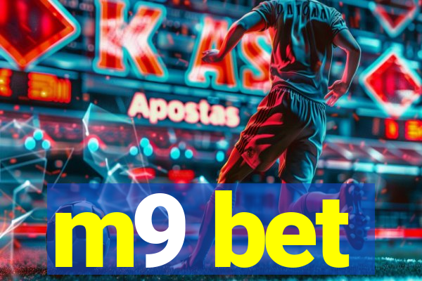 m9 bet
