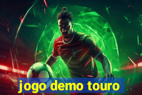jogo demo touro