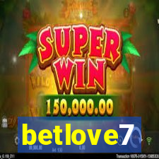 betlove7