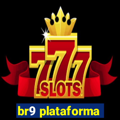 br9 plataforma