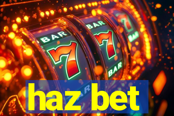 haz bet
