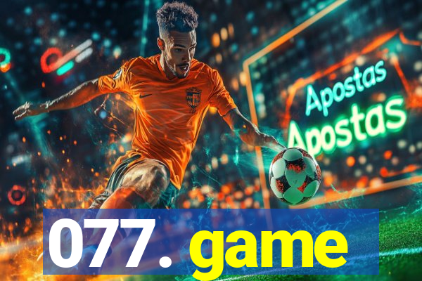 077. game