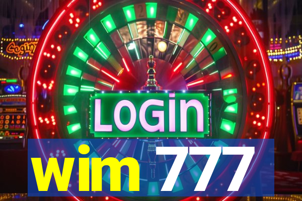 wim 777