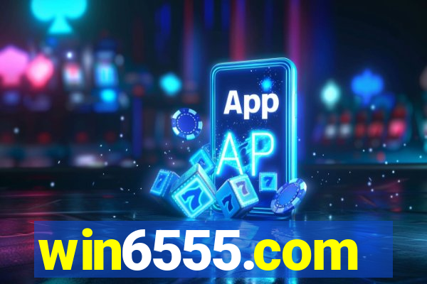 win6555.com