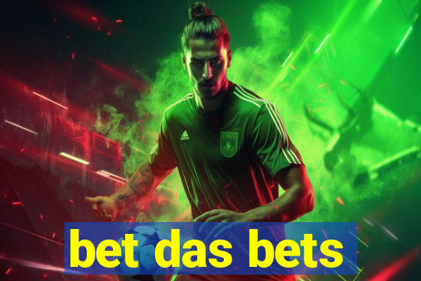 bet das bets