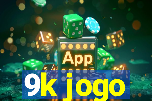 9k jogo